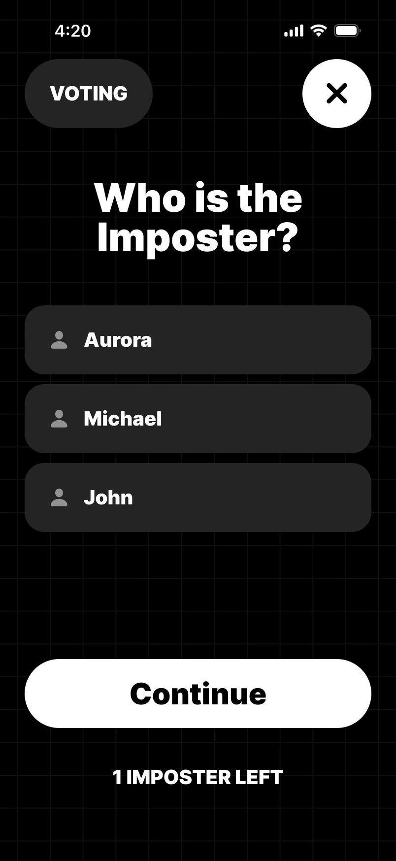 Discuss and vote. Spot the imposter. See who won.